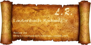 Lautenbach Radomér névjegykártya
